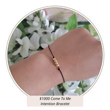 Load image into Gallery viewer, Intention Bracelet - One Thousand Dollars
