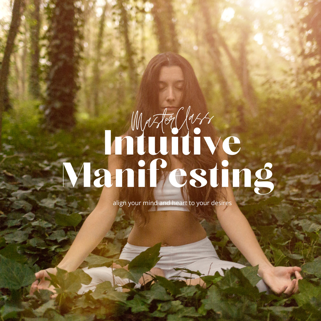 Intuitive Manifesting